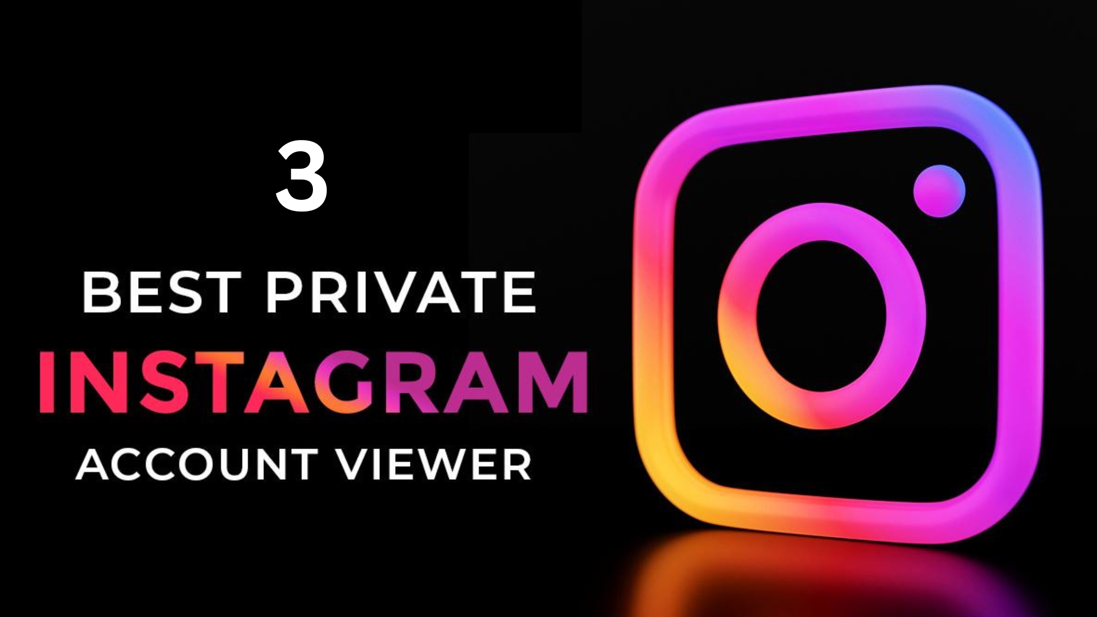 Private Instagram Viewers
